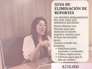 Guia para eliminar para eliminar reportes negativos