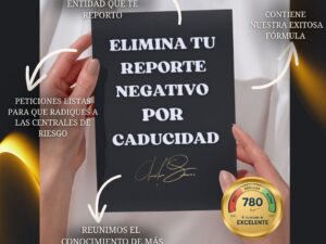 Caducidad – Recupera tu Historial Crediticio