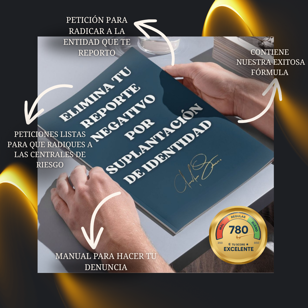 Suplantación de Identidad - Recupera tu Historial Crediticio